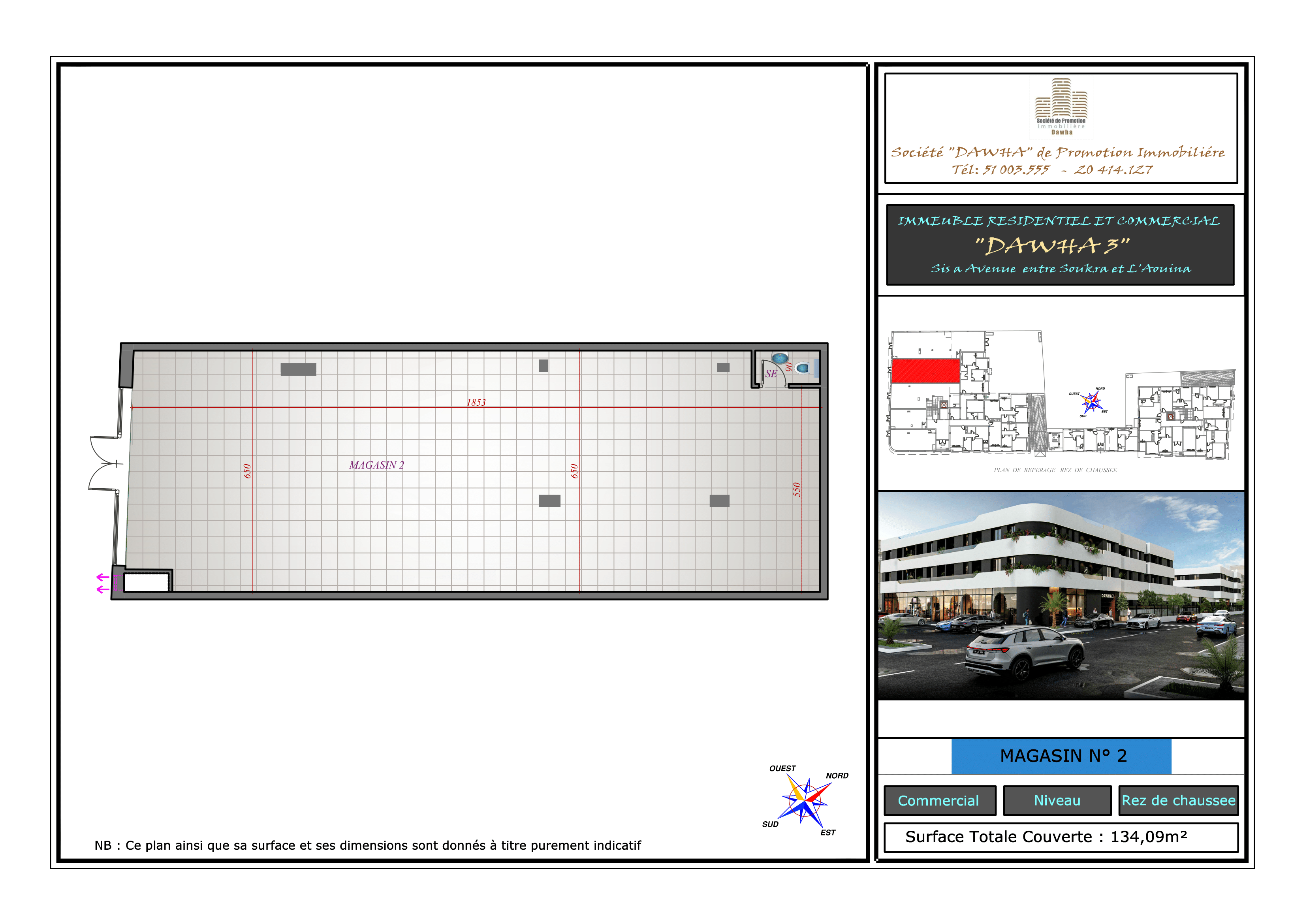 Magasin 2 : 134,09 m².